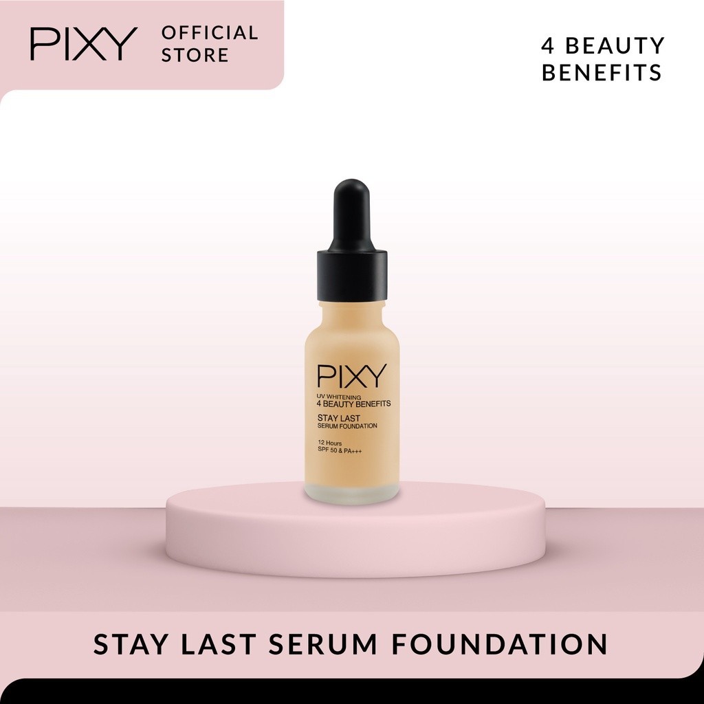 PIXY Stay Last Serum Foundation |  4 Beauty Benefits Base Makeup |  tahan Lama
