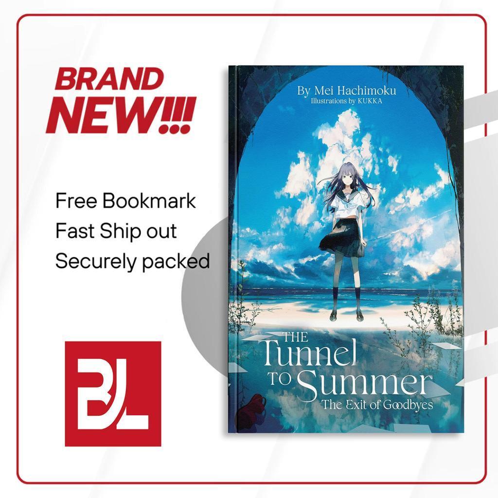 The Tunnel to Summer, the Exit of Goodbyes, Vol. 1 ( Light Novel ) by Mei Hachimoku (English/Indones