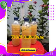 Pupuk Organik Cair | POC Air Cucian Beras | Sudah Fermentasi | Pupuk Tanaman | TokoRetailAmanah-ppp