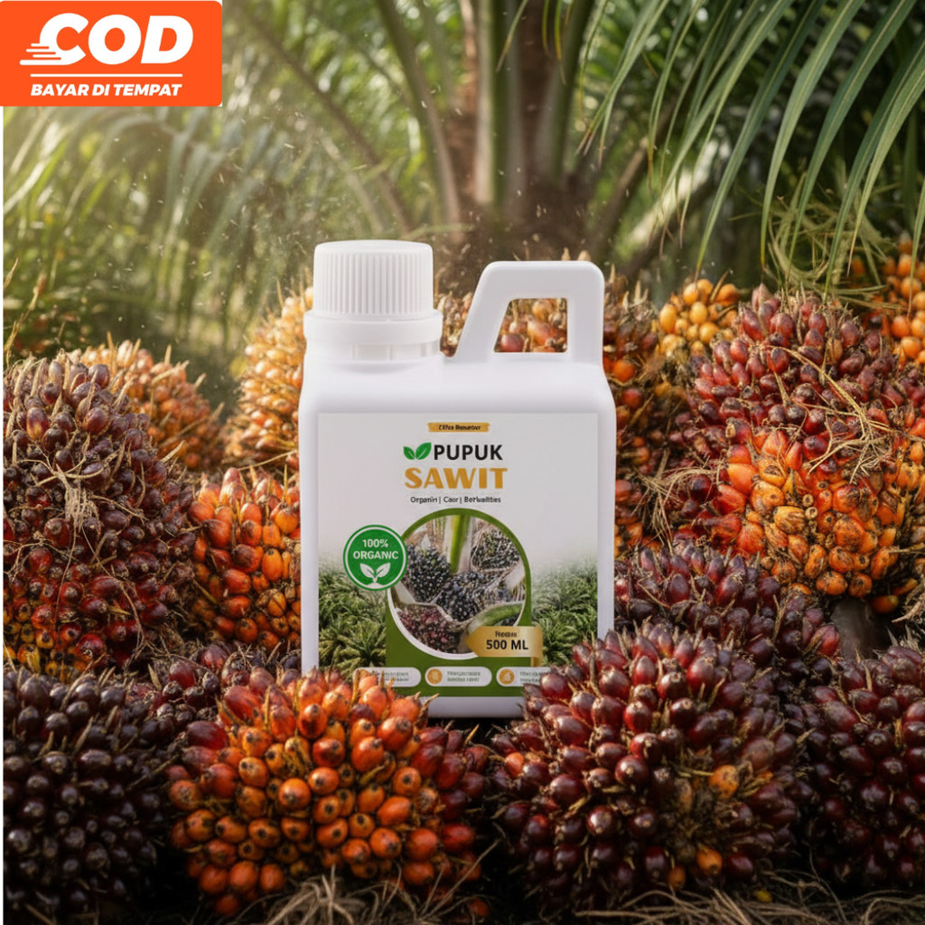 POC Sawit 500ML Booster Perangsang Pertumbuhan untuk Buah Sawit Berbuah Lebat