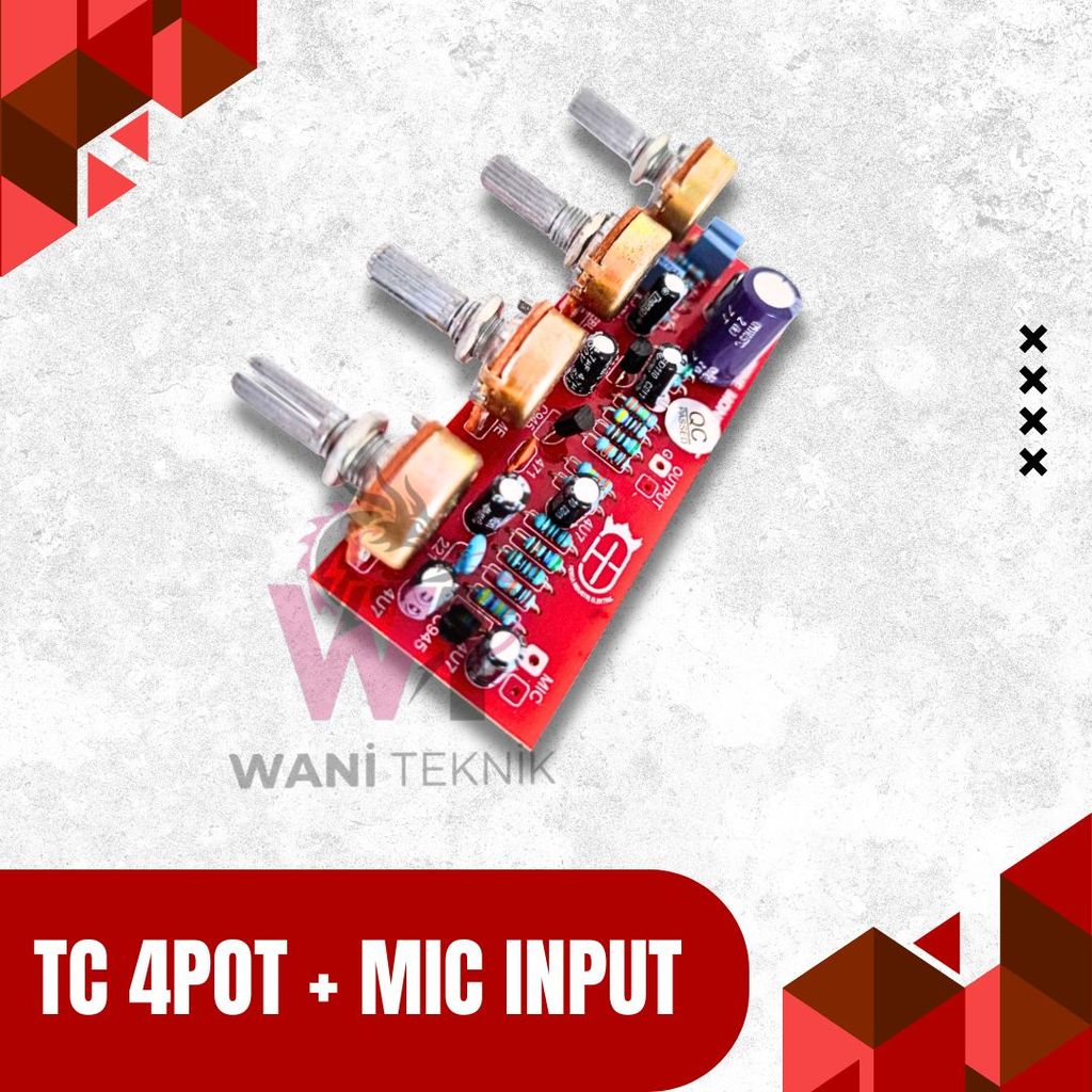 Tone Control Mono Plus Input Mic 4 Potensio Untuk Proyek Audio Elektronik