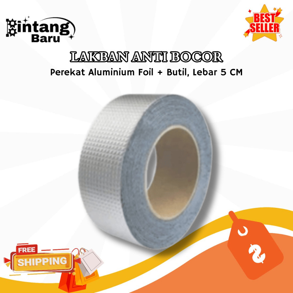 PEREKAT ANTI AIR  LAKBAN PUTIH ANTI BOCOR  PEREKAT ANTI BOCOR ALUMINIUM FOIL -BB