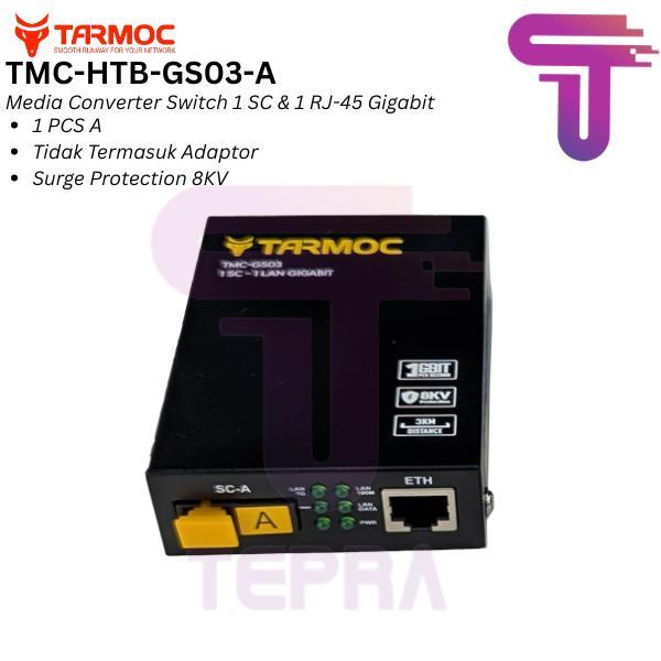 Tarmoc TMC-HTB-GS-03 |Netlink GS03 1FO 1Lan Gigabit|Media Converter - HTB-GS03 A
