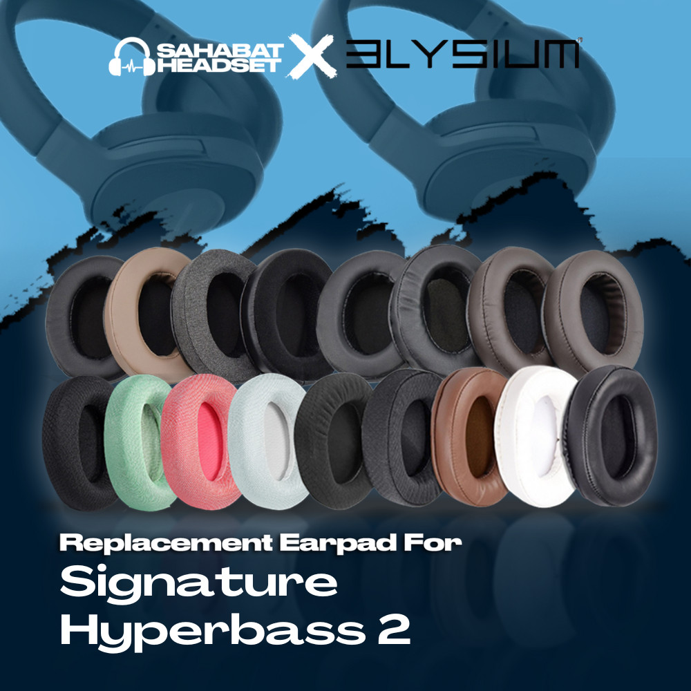 Earpad Earcup Earcushion Busa Bantalan Elysium Signature Hyperbass 2 Foam Pad