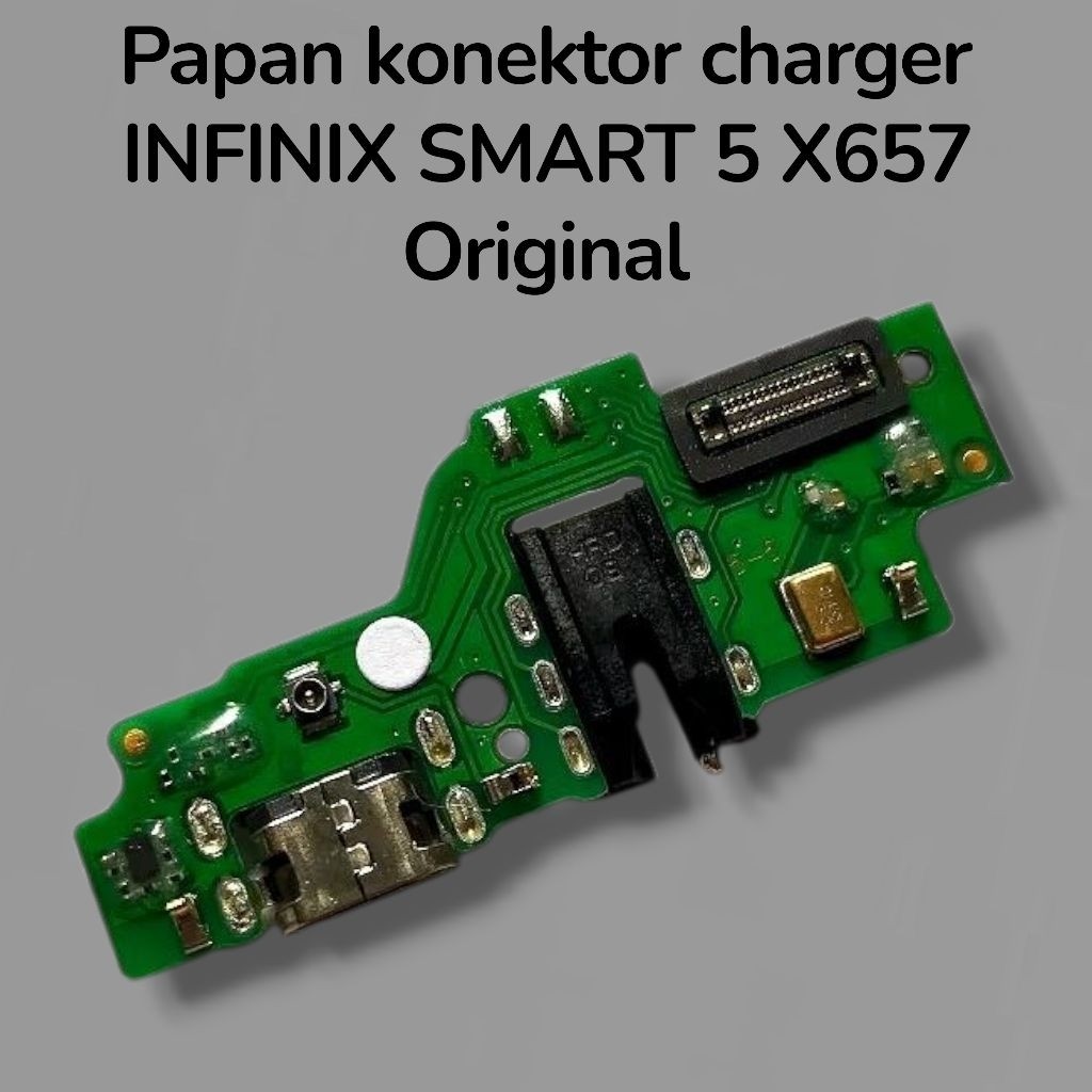 HP INFINIX SMART 5 X657 PAPAN KONEKTOR CHARGER / PAPAN CAS ORIGINAL