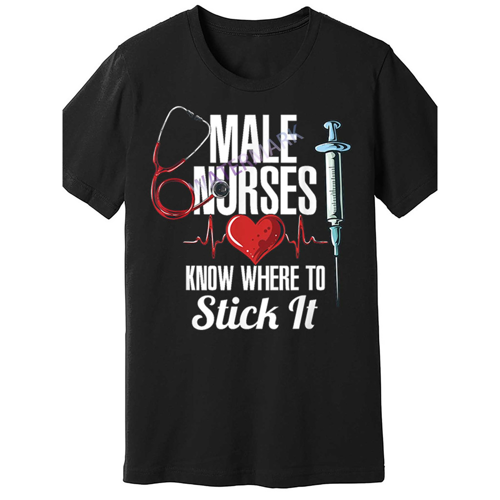 Kaos Perawat Pria Lucu - Perawat Pria Tahu Di Mana Memasukkannya Katun Hadiah Medis