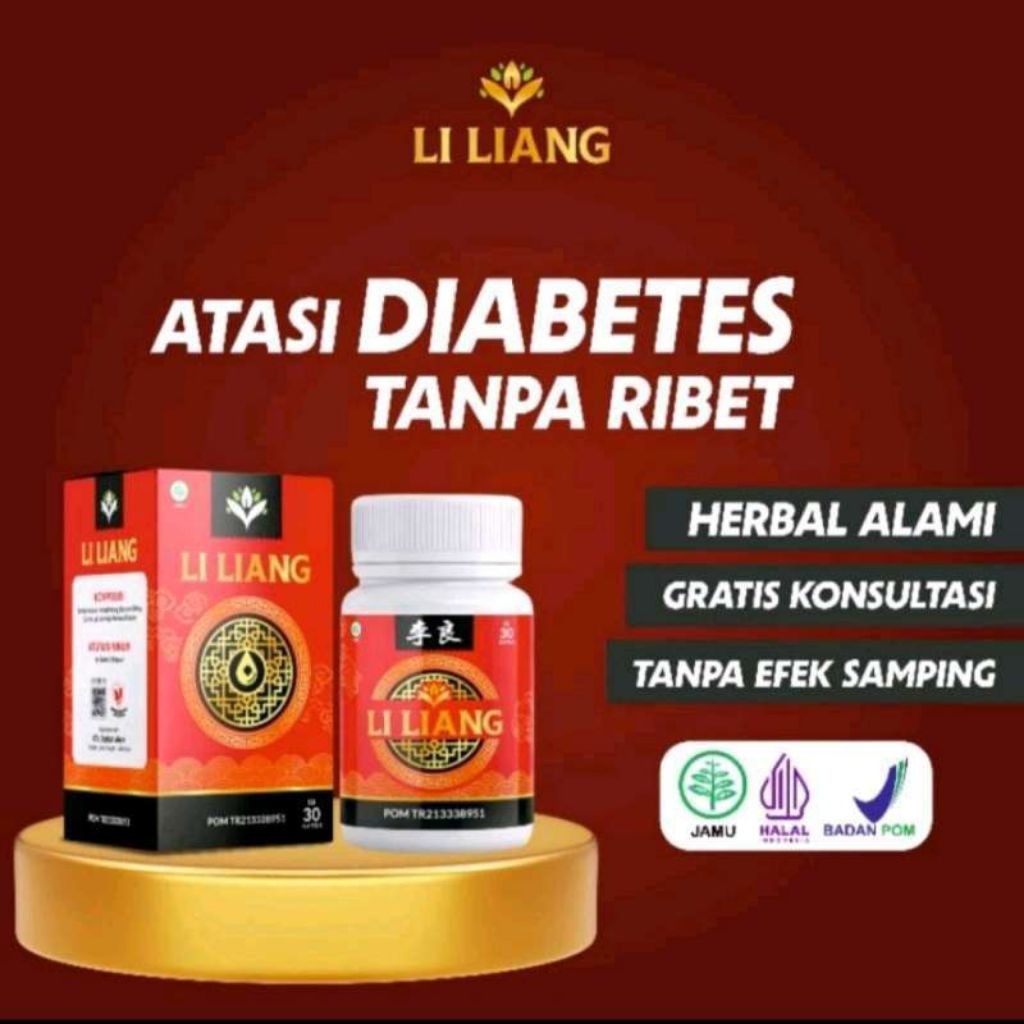 LI LIANG - LI LIANG HERBAL - LI LIANG ORIGINAL - LI LIANG KAPSUL OBAT HERBAL TRADISIONAL ATASI DIABE