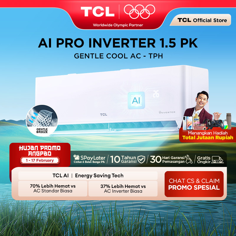 TCL AC Inverter 1.5 PK - Gentle Breeze - Healthy Filter - Hemat Listrik - Anti Bising - Cepat Dingin