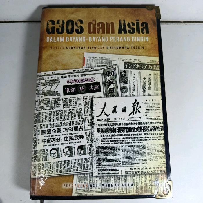 buku sejarah g30s dan asia dalam bayang bayang perang dingin kurasawa aiko 30 september