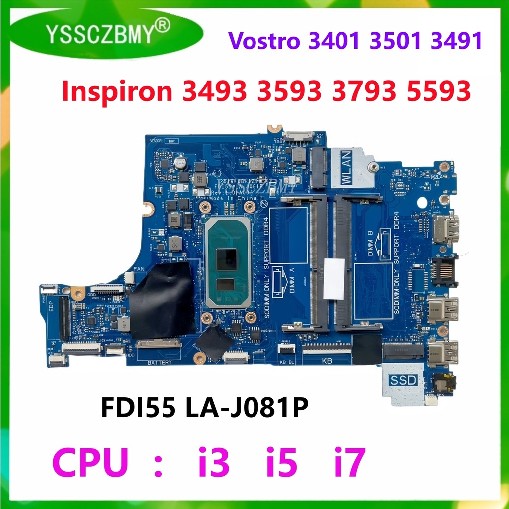 LA-J081P For DELL Vostro 3401 3501 3491 / Inspiron 3493 3593 3793 5593 Laptop Motherboard -03DD3K -0