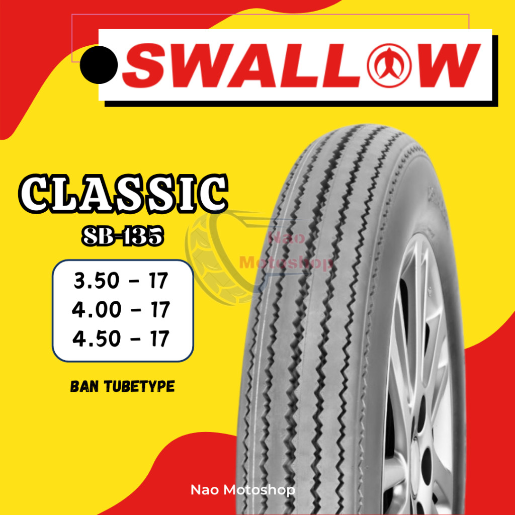BAN MOTOR SWALLOW CLASSIC SB135 RING 17 RING 18 3.50 4.00 4.50 KLASIK CUSTOM JAPSTYLE CAFERACER