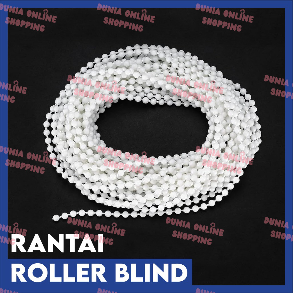 Rantai Roller Blind  / Chain / Tali / Tarikan Roller Blind / Vertical Blind Standart dan XL