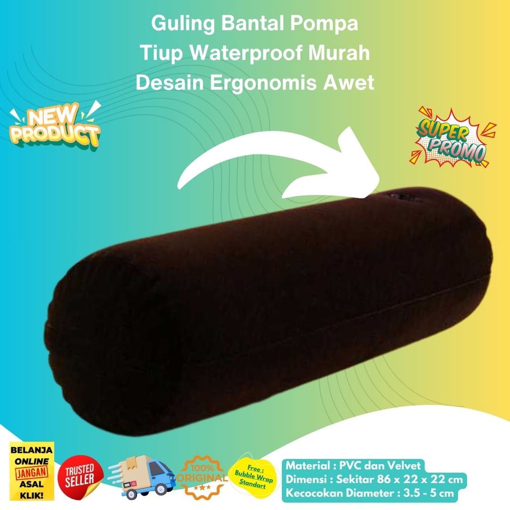 Bantal Guling Peluk Pompa Tiup Waterproof Desain Ergonomis Praktis