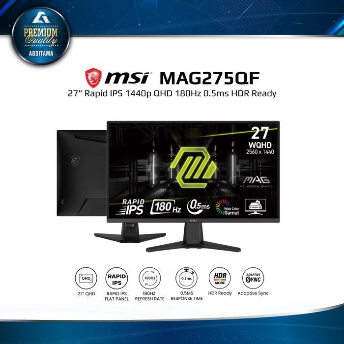 [PROMO]Monitor LED MSI MAG275QF 27" Rapid IPS 1440p QHD 2K 180Hz 0.5ms HDMI x2 DP x1 HDR Ready Vesa 
