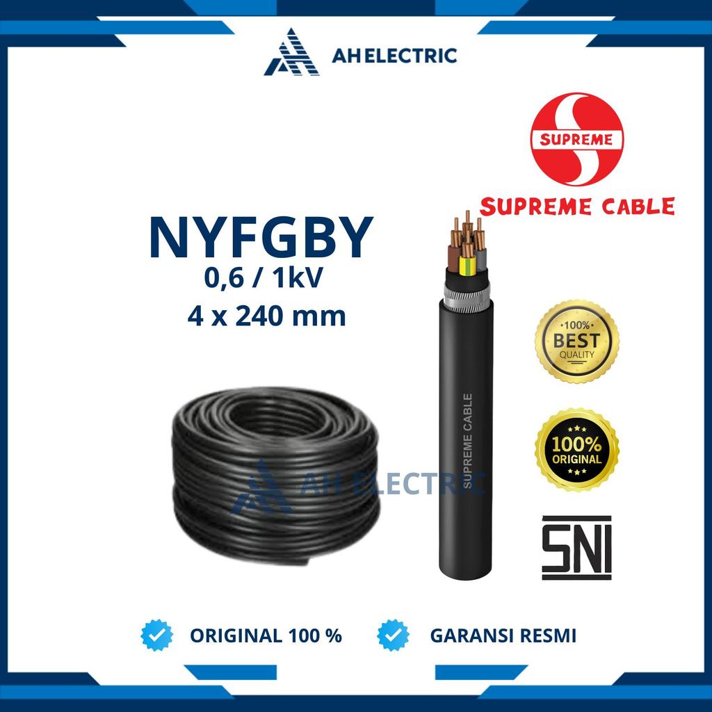Supreme Kabel NYFGBY 4x240 mm / 4 x 240 mm | Eceran | Meteran | Original