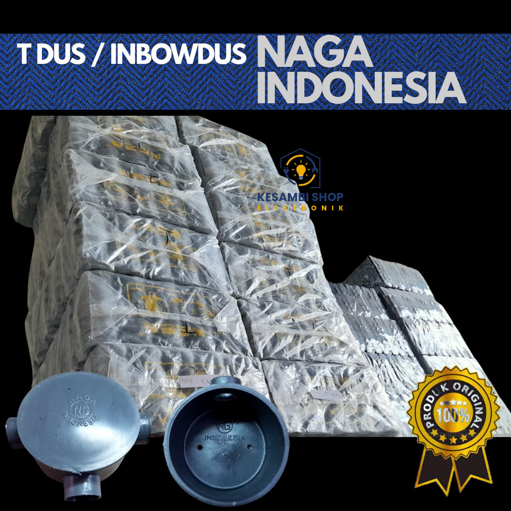 T DUS 5/8 IMBODUS BULAT 5/8 NAGA ( TERMINAL PIPA LISTRIK / RUMAH SAKLAR INBOW )