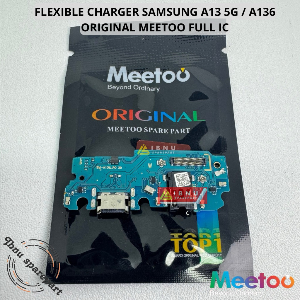 PLUS IC Flexible charger papan cas SAMSUNG A13 5G / A136 ORIGINAL MEETOO FULL IC + MIC + CON HF