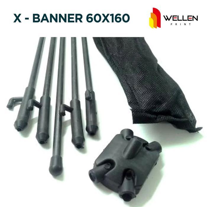Promo WELLEN PRINT  -  Cetak Display X Banner 60 x 160 cm / Print Stand X-Banner Media Event & Promo