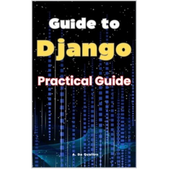 Buku Guide to Django: Practical Guide