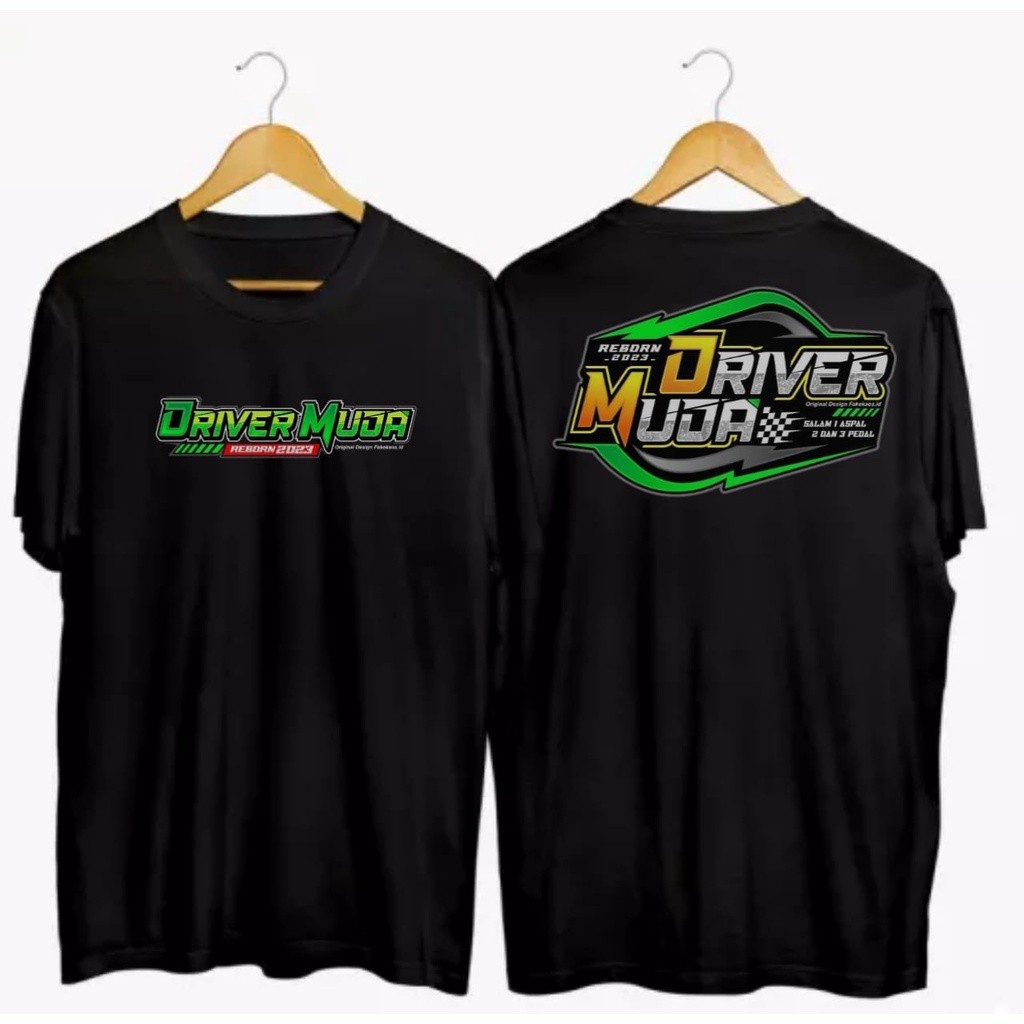 Kaos Kata Kata Driver Muda New | Kaos Driver Muda Reboren