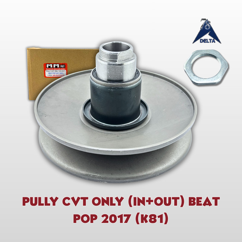 PULLY CVT ONLY IN PLUS OUT BEAT POP 2017 K81 - Puli Belakang Beat Sporty / Street Scoopy ESP 2016-20