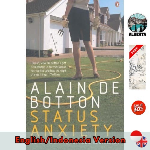 Viral Produk Eng/Ind ED  Status Anxiety. Alain de Botton by Alain de Botton-alberta