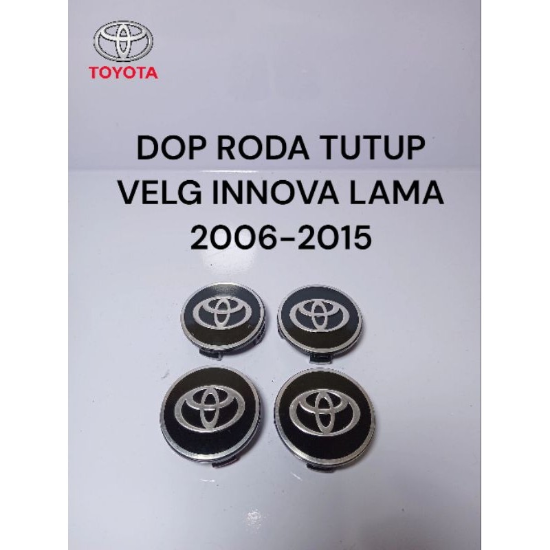 Dop Roda Tutup Velg Innova 2006-2015 Avanza Baru