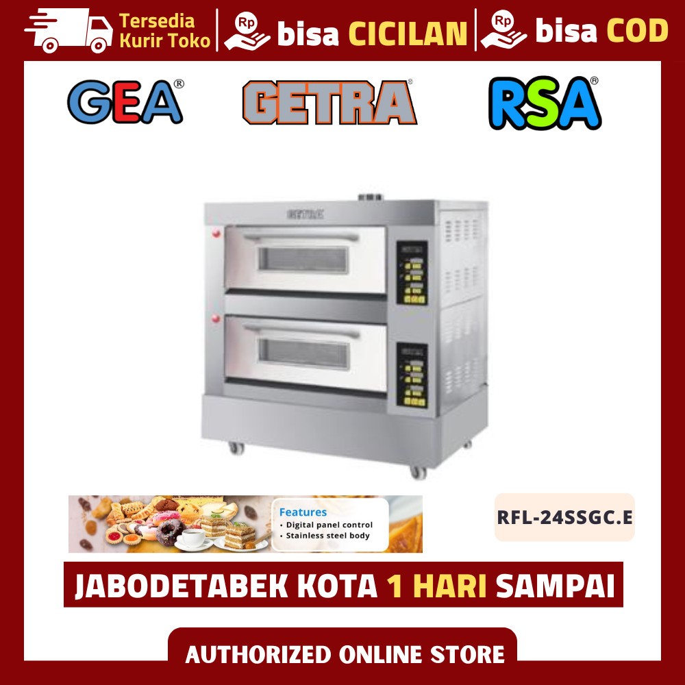 Oven 2 Deck 4 Tray Getra RFL-24SSGC.E Oven Pemanggang Roti Kue Original