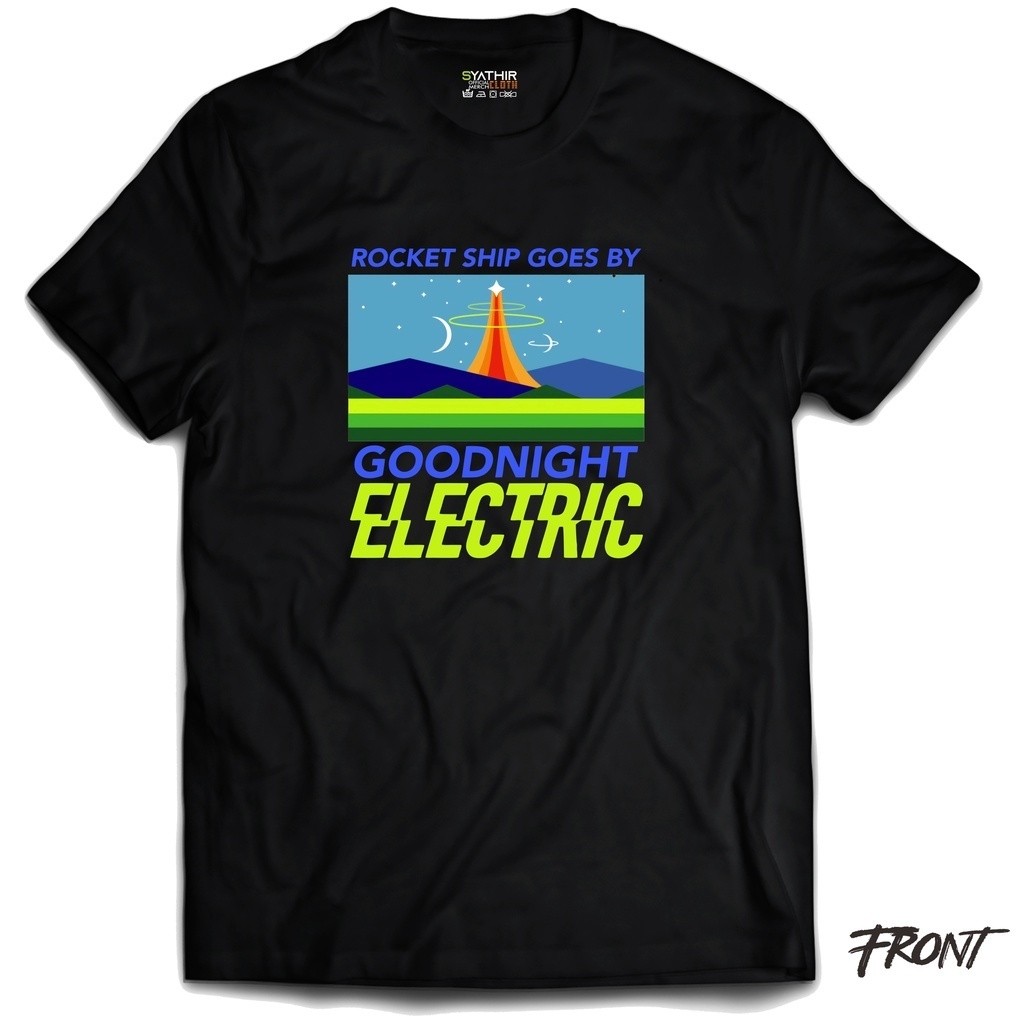 T-shirt Goodnight Electric | Rocket Ship Goes By Shirt Kaos