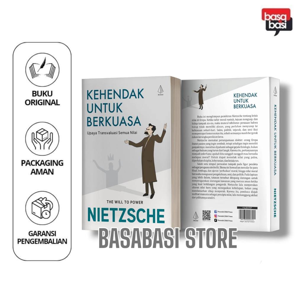 Buku Kehendak untuk Berkuasa: Upaya Transvaluasi Semua Nilai - Nietzsche - IRCiSoD - Basabasi