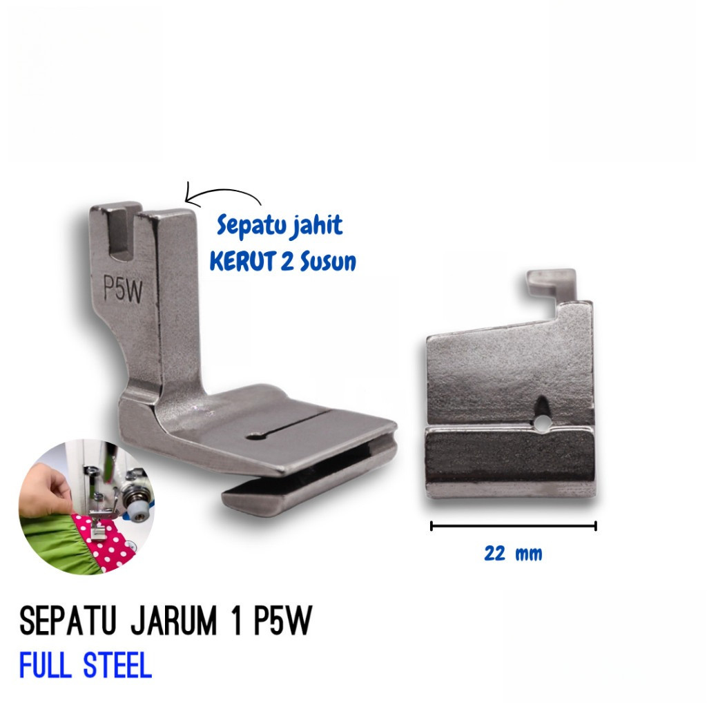 HARTA KARUN Sepatu KERUT 2 Susun P5 / P5W / P50 Top Ply Joining / presser foot Ruffle / joining Shir
