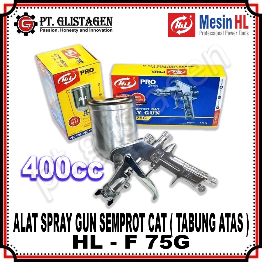 HL F75G Mesin Spray Gun Spraygun H&L F75G F75 ( Tabung Atas ) 400cc