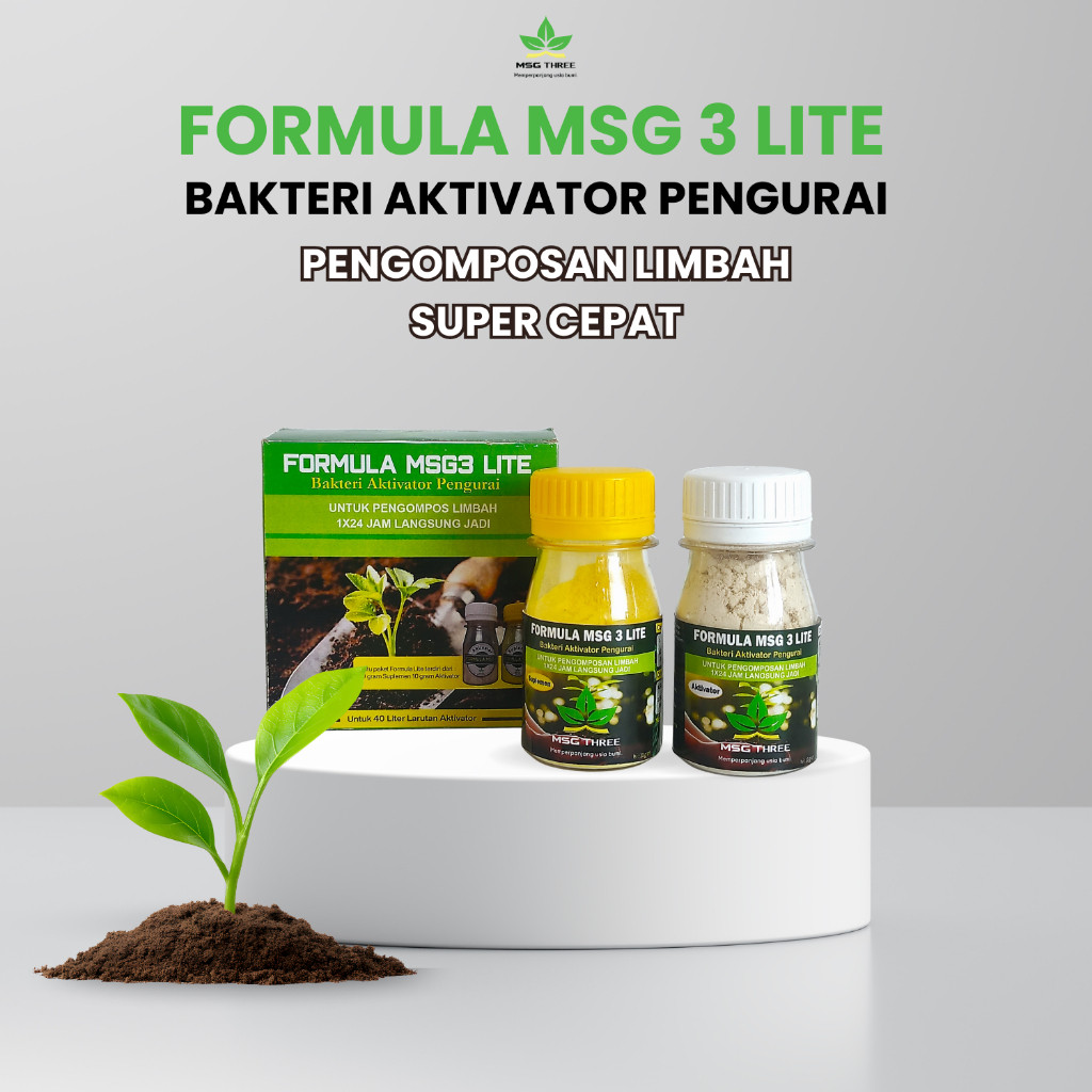 Formula MSG 3 Lite - Bakteri Aktivator Kompos 1 Hari Jadi Kemasan Ekonomis Dekomposer Pupuk Kompos