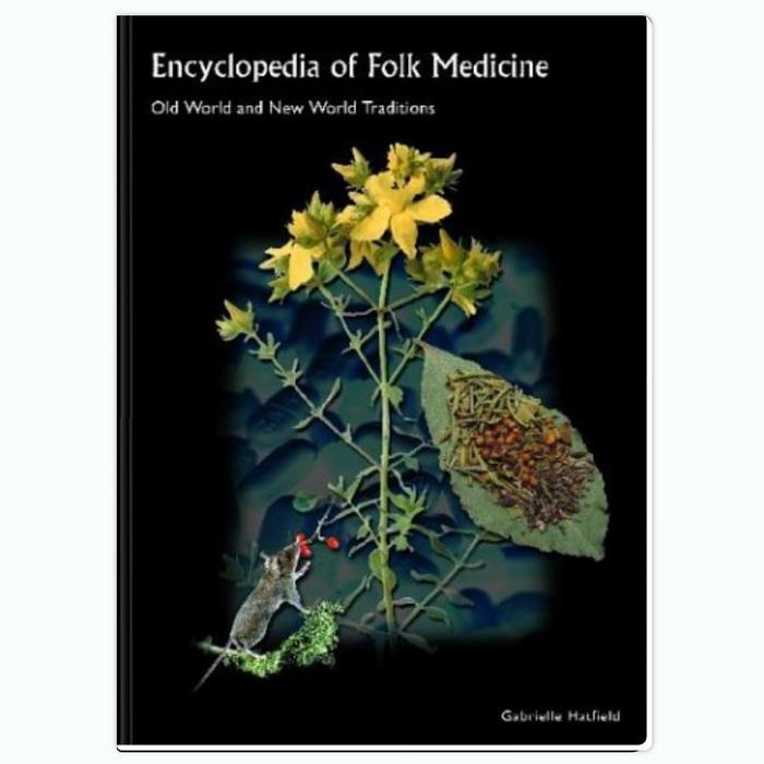 Buku Encyclopedia of Folk Medicine: Old World and New World Traditions