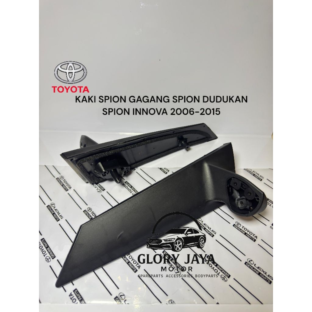 Dudukan Kaki Spion Gagang Spion INNOVA Lama 2006 2015