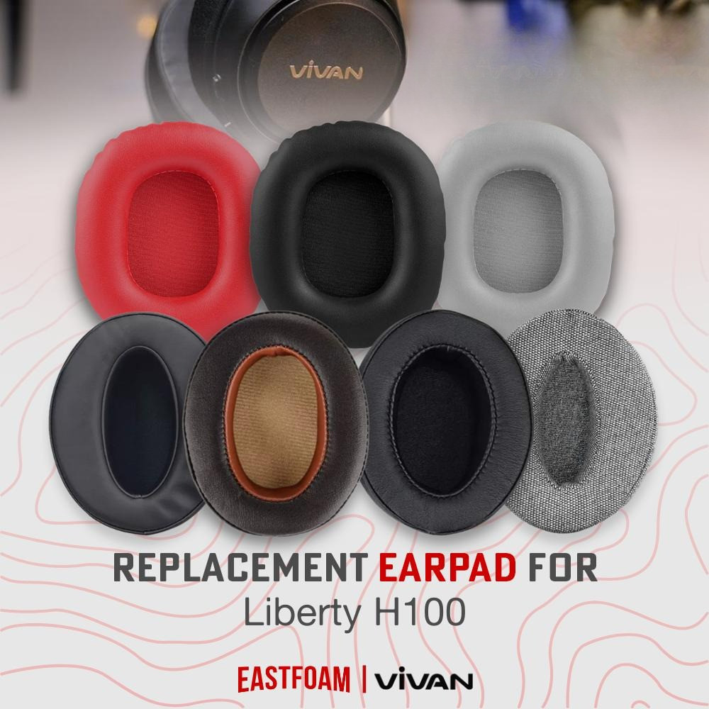Earpad Earcup Ear cushion Vivan Liberty H100 H 100 H-100 Busa Foam Pad Bantalan