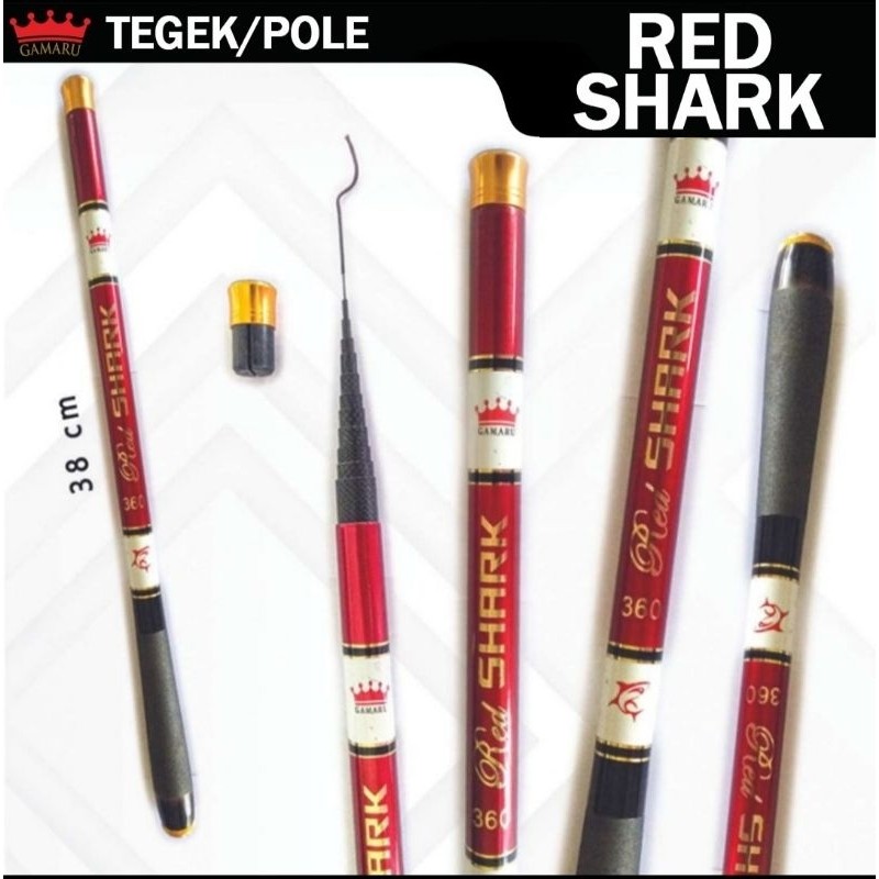 TERBARU POLE / TEGEK GAMARU RED SHARK