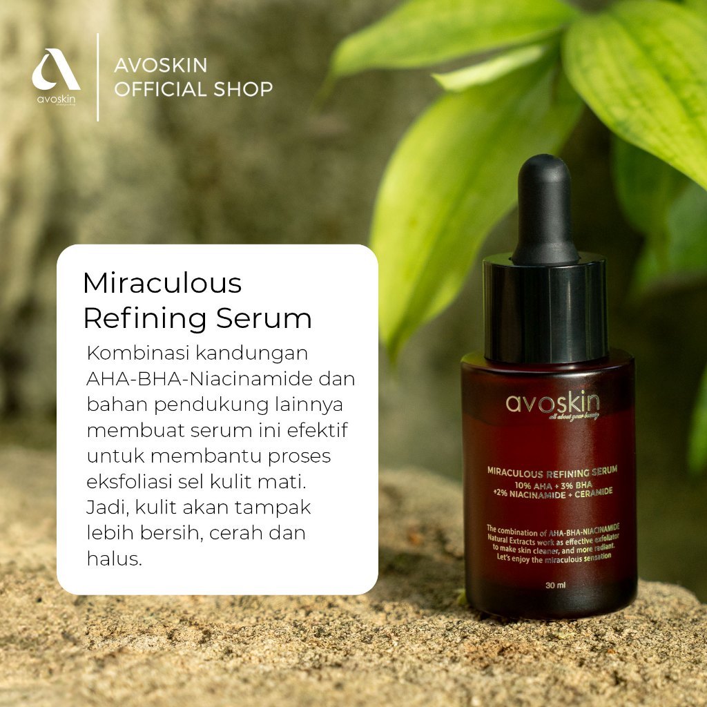 Serum Avoskin Miraculous Refining AHA BHA 30ml Serum Exfoliating Untuk Jerawat, Komedo, Bruntusan