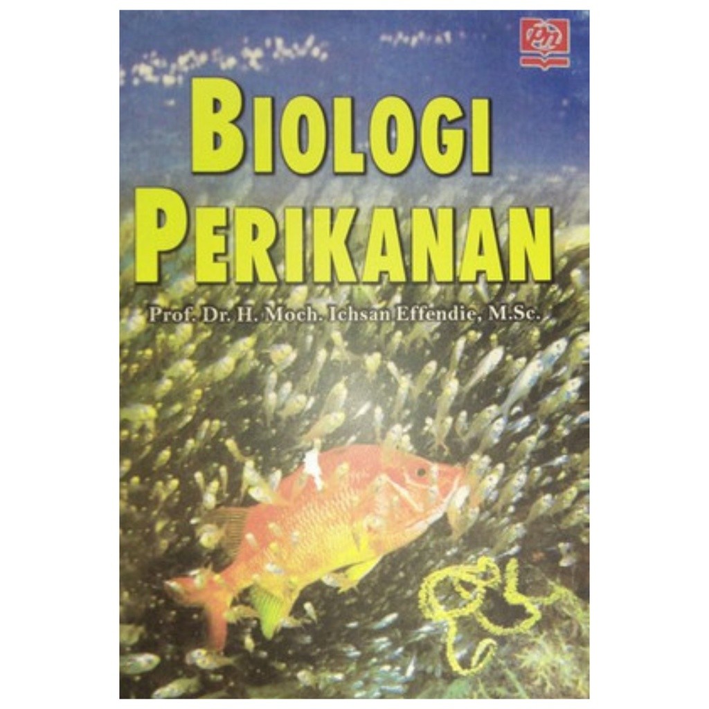 Biologi Perikanan - Moch. Ichsan Effendie