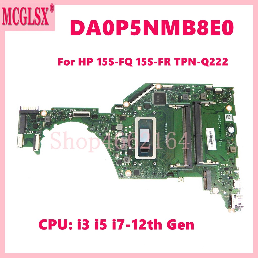 DA0P5NMB8E0 With i3 i5 i7-12th Gen CPU Mainboard For HP TPN-Q222 15S-FS 15S-FR 15S-FQ Laptop Motherb