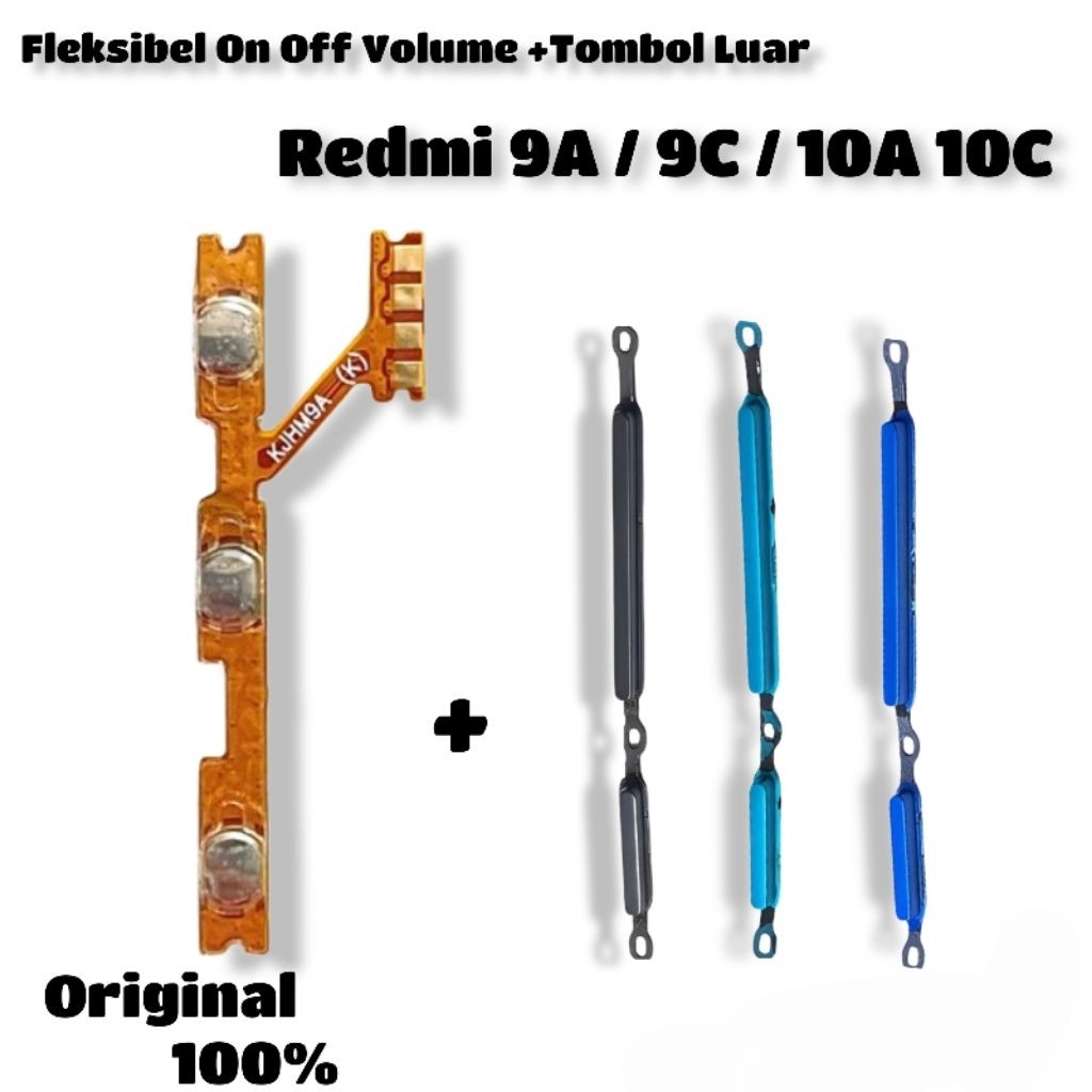 Ori Fleksibel On Off Volume Tombol Luar Xiaomi Redmi 9A / 9C / 10A / 10C 1 Set