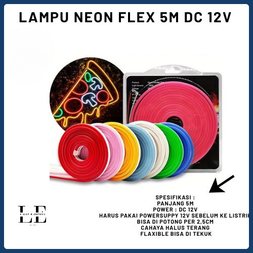 LAMPU LED NEON FLEXIBLE  5 METER DC 12V - WATERPROFF OUTDOOR BISA DI TEKUK COCOK UNTUK NEON BOX