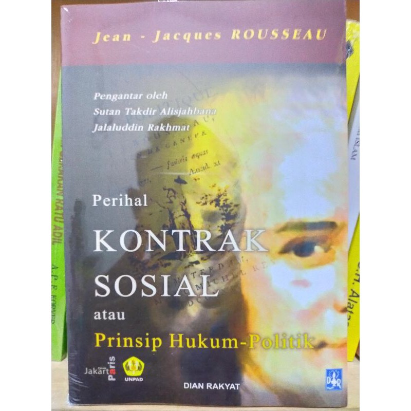 Perihal Kontrak Sosial Atau Prinsip Hukum Politik - Jean Jacques
