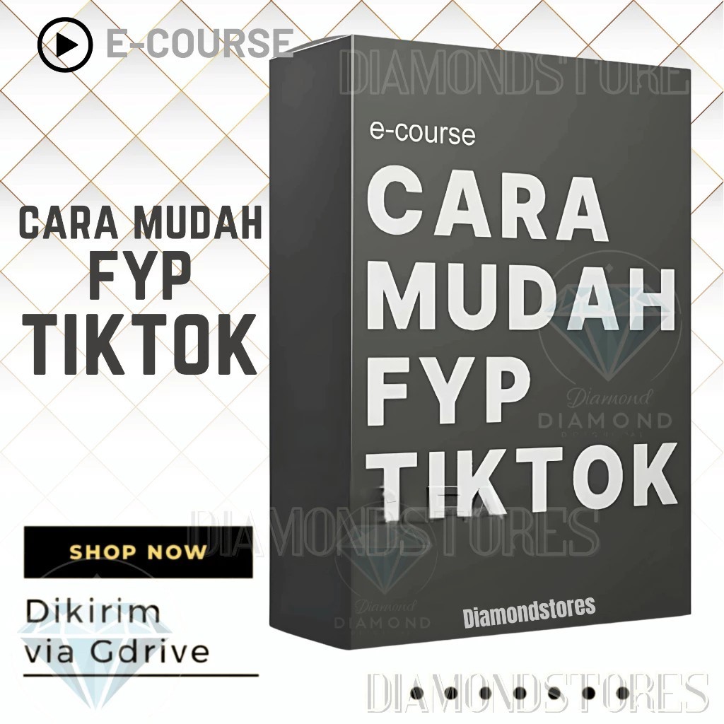 ECOURSE - CARA MUDAH FYP TIKTOK
