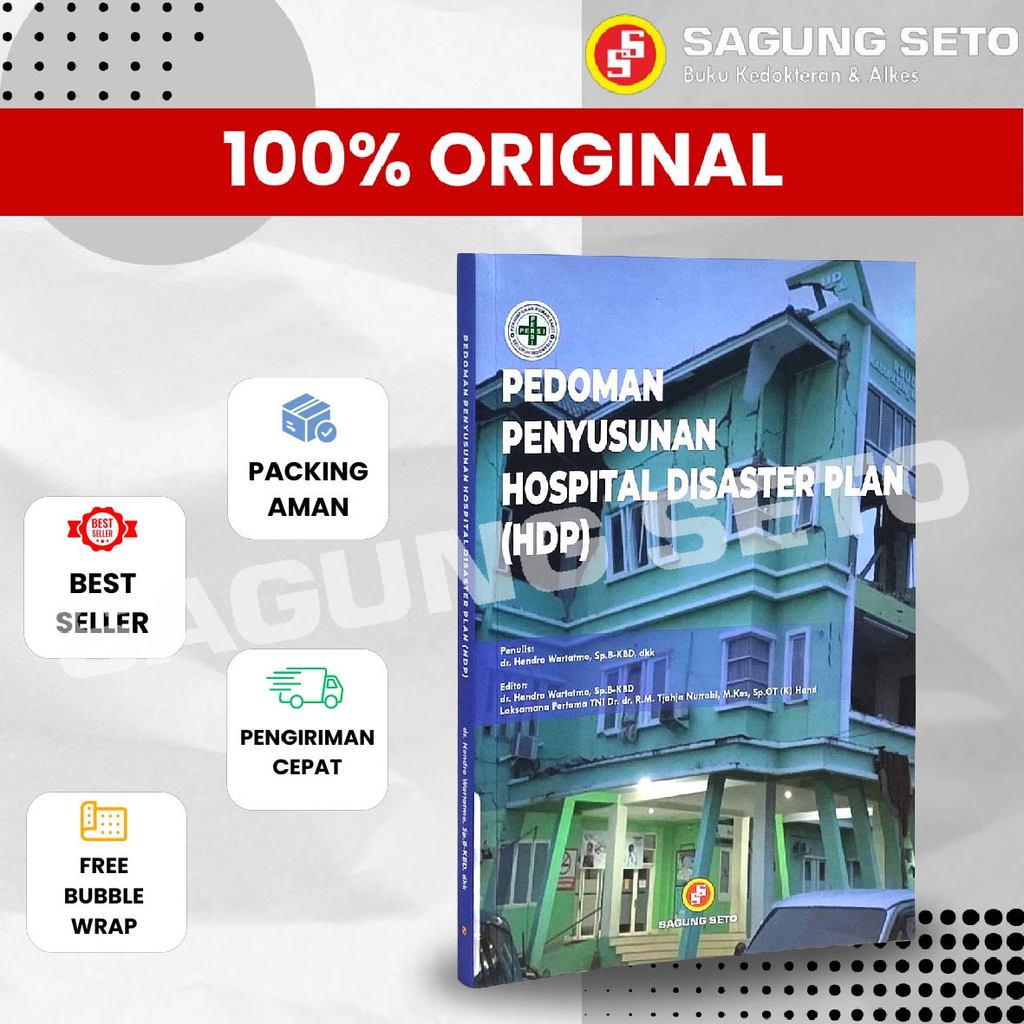 BUKU PEDOMAN PENYUSUNAN HOSPITAL DISASTER PLAN HDP -dr HENDRO WARTATMO