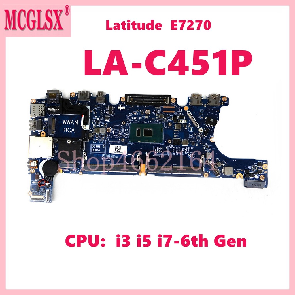 LA-C451P With i3 i5 i7-6th Gen CPU Notebook Mainboard For Dell Latitude 12 7270 E7270 Laptop Motherb