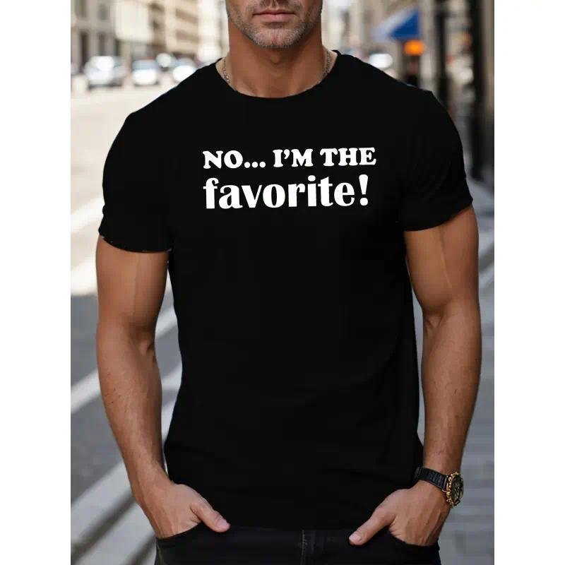 Pria "Tidak... Aku Favorit" T-Shirt Grafis - Tee Pernyataan Berani dalam Beige dengan Cetak Hitam, K