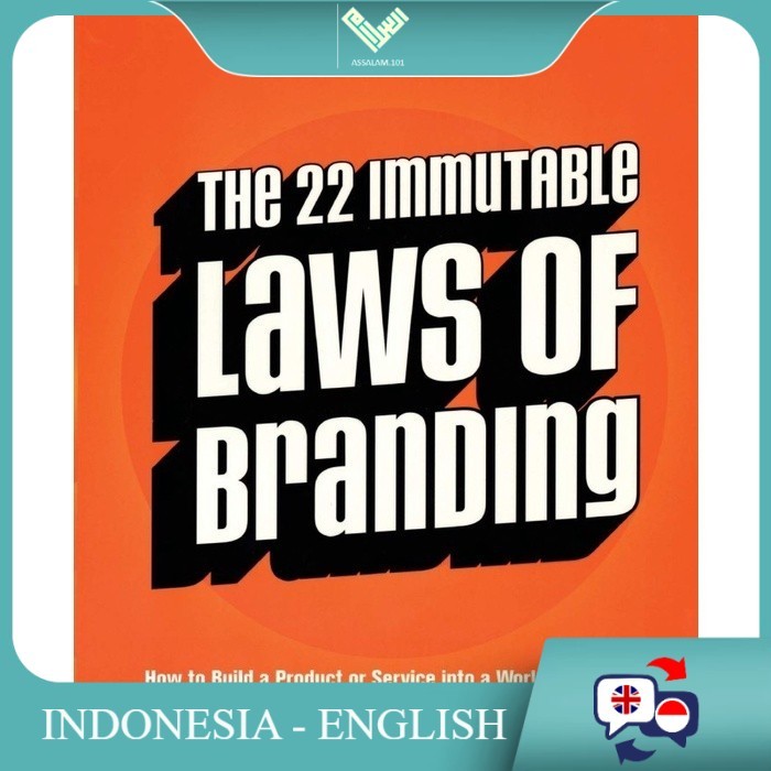 Versi English/Indo [as] |The 22 Immutable Laws of Branding (Tx)