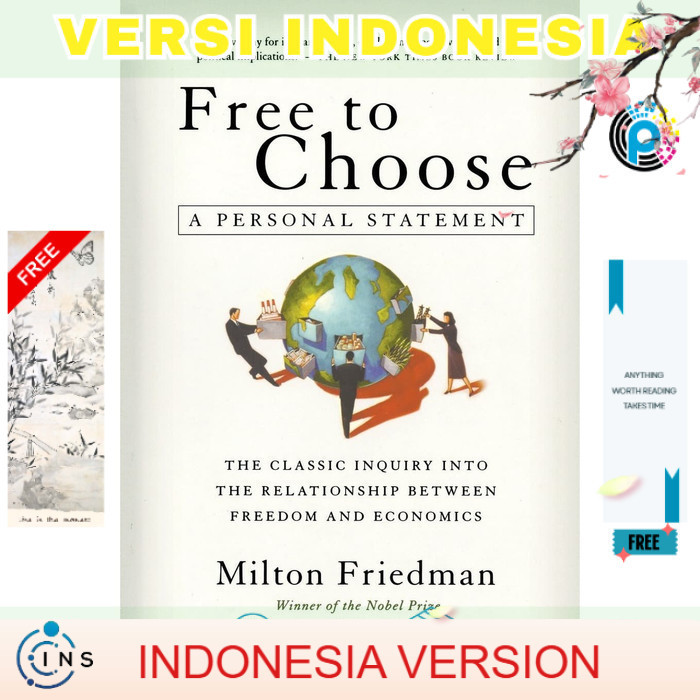 Rev_Versi Eng/Terj Indonesia_Free to Choose: A Personal Statement by Milton Friedman