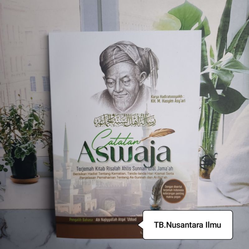 Terjemah Risalah Ahlussunnah Wal Jamaah Di Lengkapi Makna Pesantren Lirboyo / Catatan Aswaja Termura